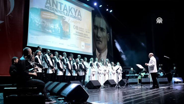 Antakya Medeniyetler Korosu Bursa’da Sahne Aldı