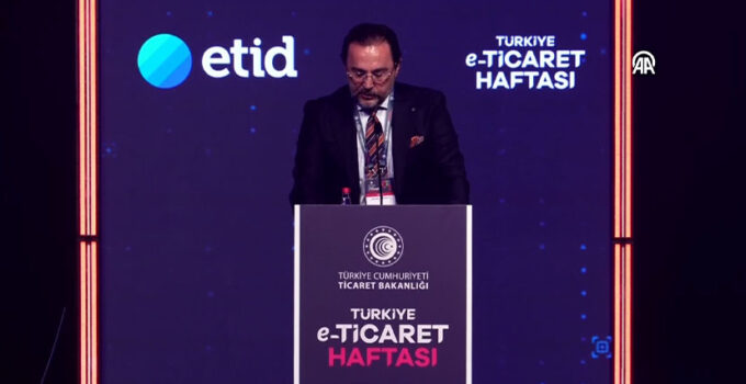 Türkiye E-Ticaret Haftası başladı: Dijital ticarette yeni dönem