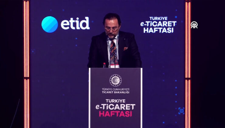 Türkiye E-Ticaret Haftası başladı: Dijital ticarette yeni dönem