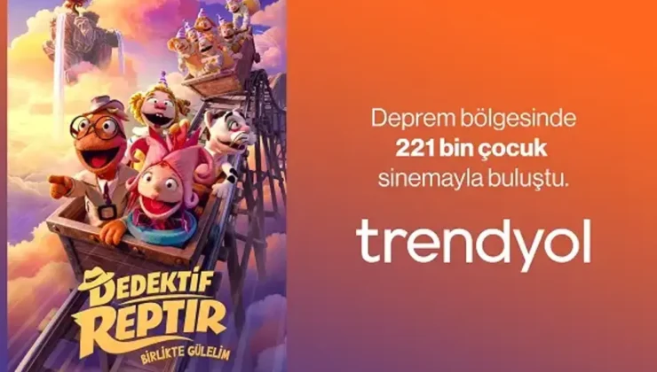 Trendyol 221 bin çocuğu ücretsiz sinemayla buluşturdu